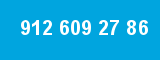 912 609 27 86